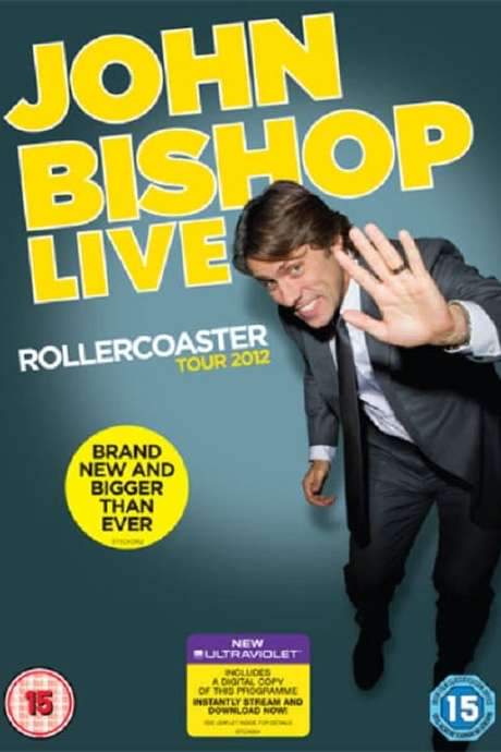 John Bishop Live: Rollercoaster Tour